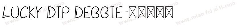 Lucky Dip Debbie字体转换